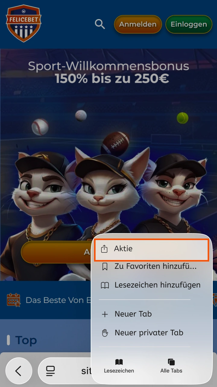 Um schnell auf die Felicebet-App zuzugreifen, klicken Sie im Safari-Browser auf das Teilen-Symbol.